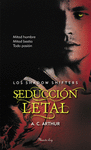 SEDUCCI�N LETAL (SEDUCTION'S SHIFT)