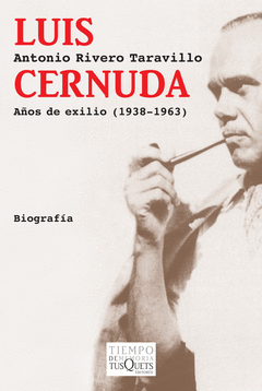 LUIS CERNUDA AOS DE EXILIO