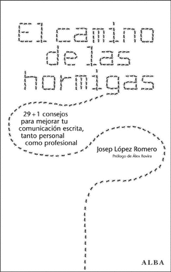 CAMINO DE LAS HORMIGAS  EL