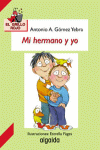 MI HERMANO Y YO