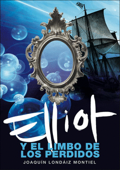ELLIOT 2 Y EL LIMBO DE LOS PERDIDOS