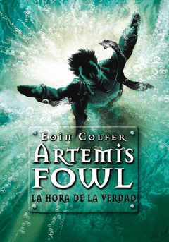 ARTEMIS FOWL 7  LA HORA DE LA VERDAD