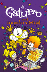 GATURRO EN EL MUNDO VIRTUAL