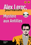 COLLECTION ALEX LEROC - MYST�RE AUX ANTILLES + CD