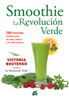 SMOOTHIE: LA REVOLUCION VERDE