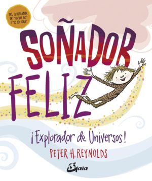 SOADOR FELIZ  EXPLORADOR DE UNIVERSOS!