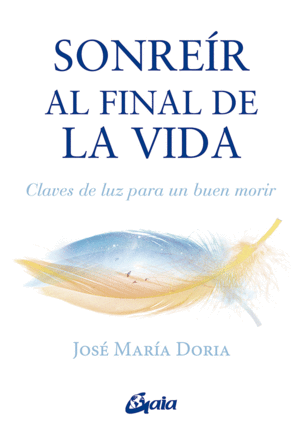 SONRER AL FINAL DE LA VIDA