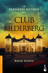 CLUB BILDERBERG  LA VERDADERA HISTORIA D