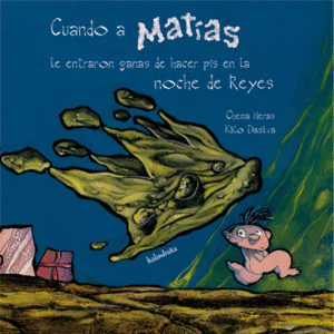 CUANDO A MAT�AS LE ENTRARON GANAS DE HACER PIS EN LA NOCHE DE REYES