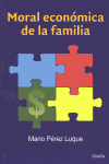 MORAL ECONOMICA DE LA FAMILIA