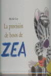 PROVISION DE BESOS DE ZEA