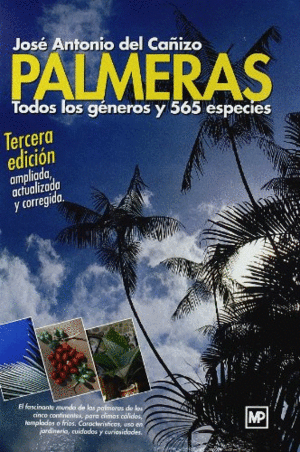 PALMERAS   TODOS LOS GNEROS Y 565 ESPECIES