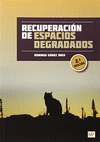 RECUPERACI�N DE ESPACIOS DEGRADADOS