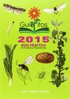 GUIAFITOS 2015 GUIA PRACTICA DE PRODUCTOS FITOSANITARIOS