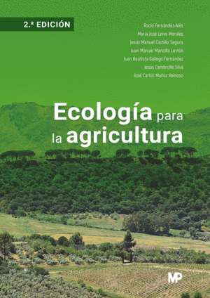 ECOLOGA PARA LA AGRICULTURA 2 EDICIN