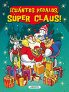 CUANTOS REGALOS S�PER CLAUS
