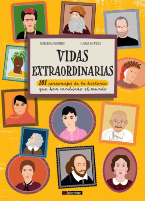 VIDAS EXTRAORDINARIAS:101 PERSONAJES DE HISTORIA C