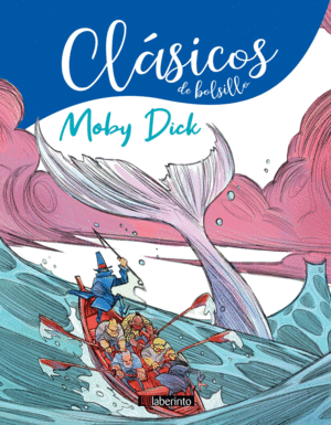 MOBY DICK      CLASICOS DE BOLSILLO