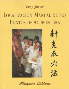 LOCALIZACION MANUAL PUNTOS ACUPUNTURA