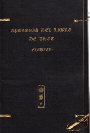 APOLOGA DEL LIBRO DE THOT (EDICION NUMERADA)