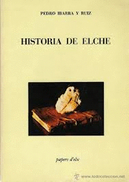 HISTORIA DE ELCHE