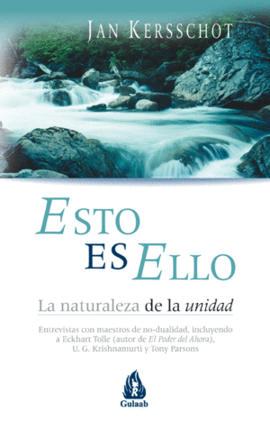 ESTO ES ELLO. LA NATURALEZA DE LA UNIDAD