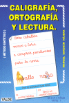 CALIGRAFIA ORTOGRAFIA LECTURA YALDE
