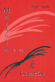 MALASIA EN EL CORAZON