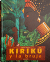 KIRIKU Y LA BRUJA