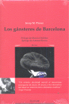 LOS GNSTERES DE BARCELONA