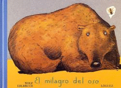 MILAGRO DEL OSO  EL