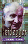 HEIDEGGER GUIA PARA JOVENES