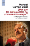 POR QUE LOS PROFESIONALES NO COMUNICAMOS MEJOR