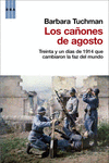 LOS CA�ONES DE AGOSTO