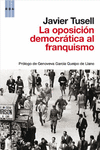 OPOSICION DEMOCRATICA AL FRANQUISMO