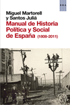MANUAL DE HISTORIA POLITICA Y SOCIAL DE ESPA�A