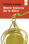 BREVE HISTORIA DE LA �TICA