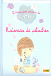 HISTORIAS DE PELUCHES HISTORIAS PARA CONTAR A LOS BEBES