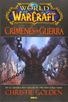 WORLD OF WARCRAFT CRIMENES DE GUERRA