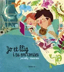 JO ET LLIG I TU EM CONTES