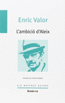 L'AMBICI� D'ALEIX