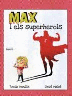MAX I ELS SUPERHEROIS