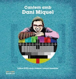 CANTEM AMB DANI MIQUEL + DVD