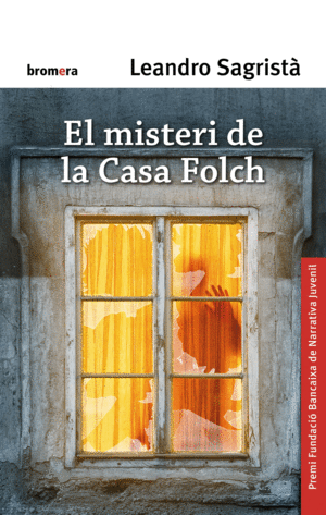 EL MISTERI DE LA CASA FOLCH