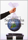 SATYAGRAHA