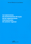 OPERACIONES DE MANTENIMIENTO DE LA PAZ DELAS ORGANIZACIONES INTERNACIONALES DE C