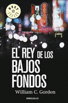 EL REY DE LOS BAJOS FONDOS