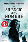 EL SILENCIO DE TU NOMBRE LIMITED