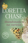 ABANDONADA A TUS CARICIAS -OFERTA-