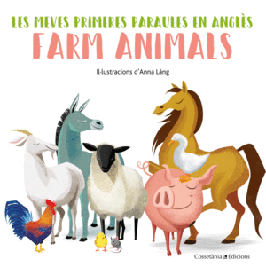 FARM ANIMALS   PRIMERS PARAULES EN ANGLES  CARTONE